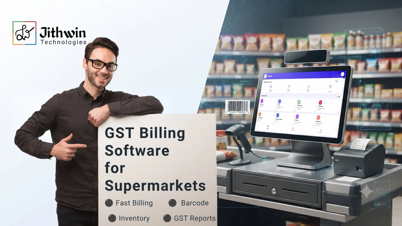GST Billing Software for Supermarkets: Simplify Billing, Inventory & Business Management